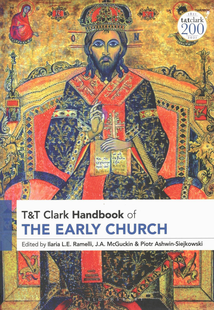T&T Clark Handbook of the Early Church