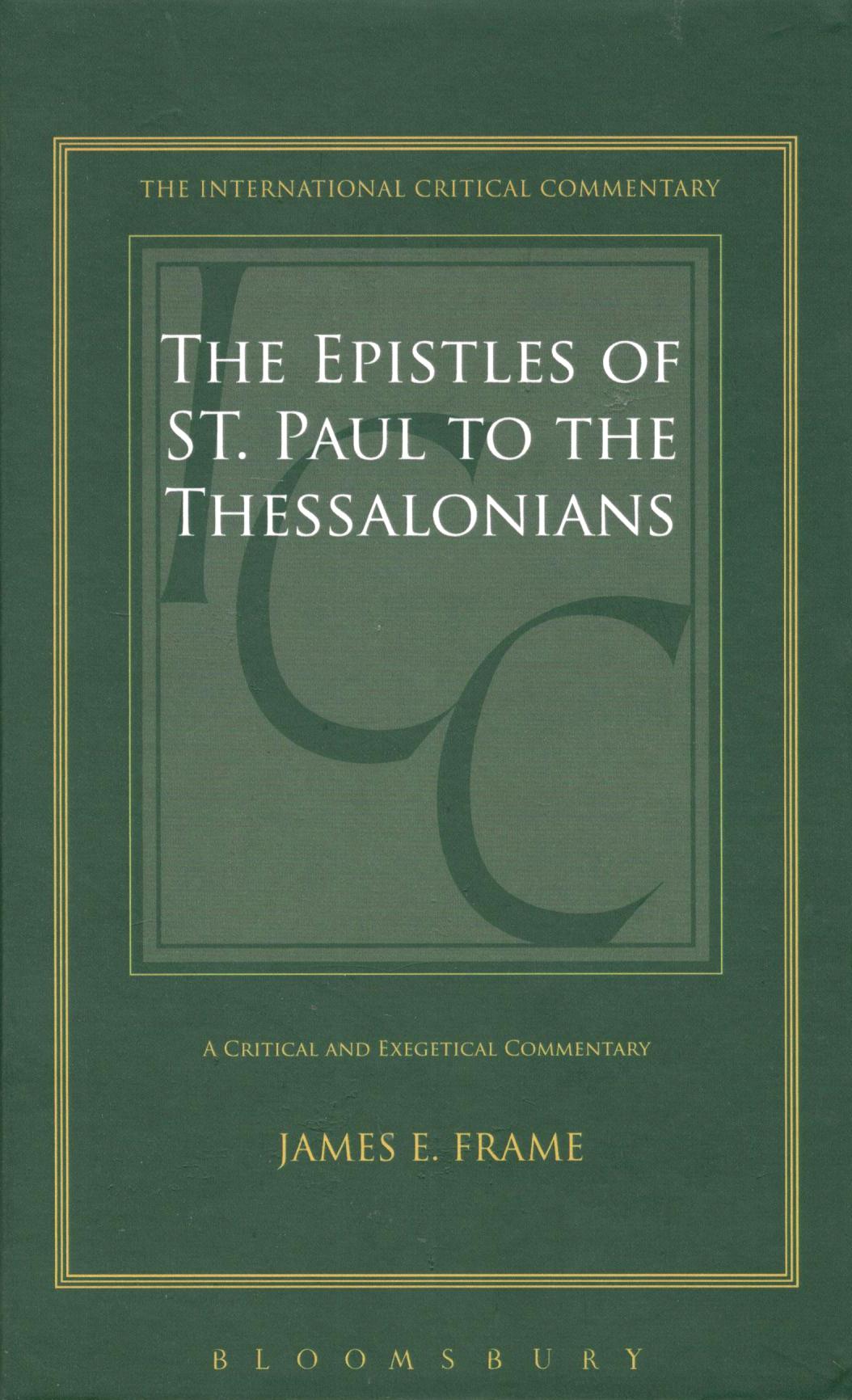 ICC - The Epistles of St. Paul to the Thessalonians