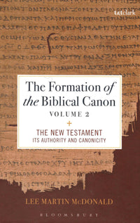 The Formation of the Biblical Canon (2 Volumes Set)