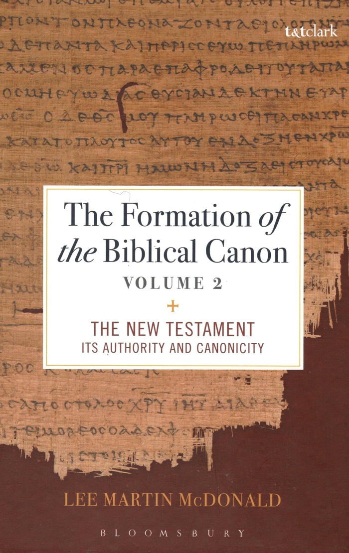 The Formation of the Biblical Canon (2 Volumes Set)