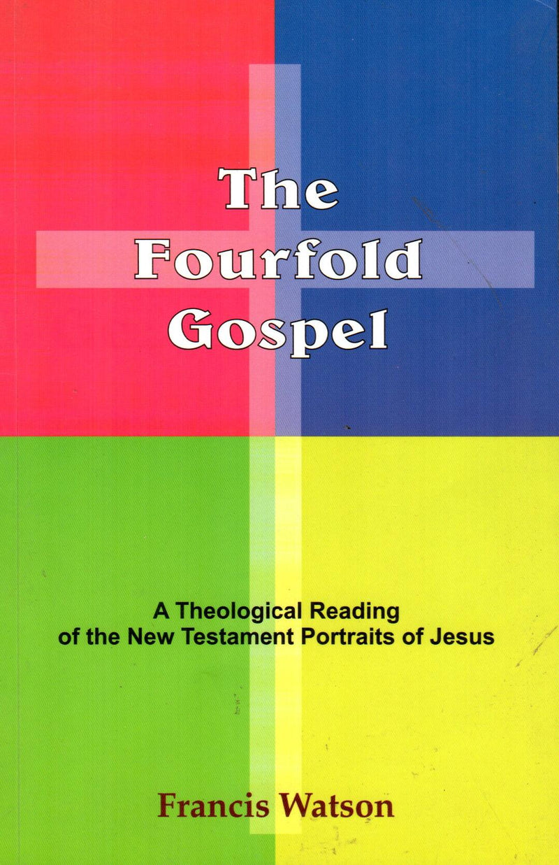 The Fourfold Gospel