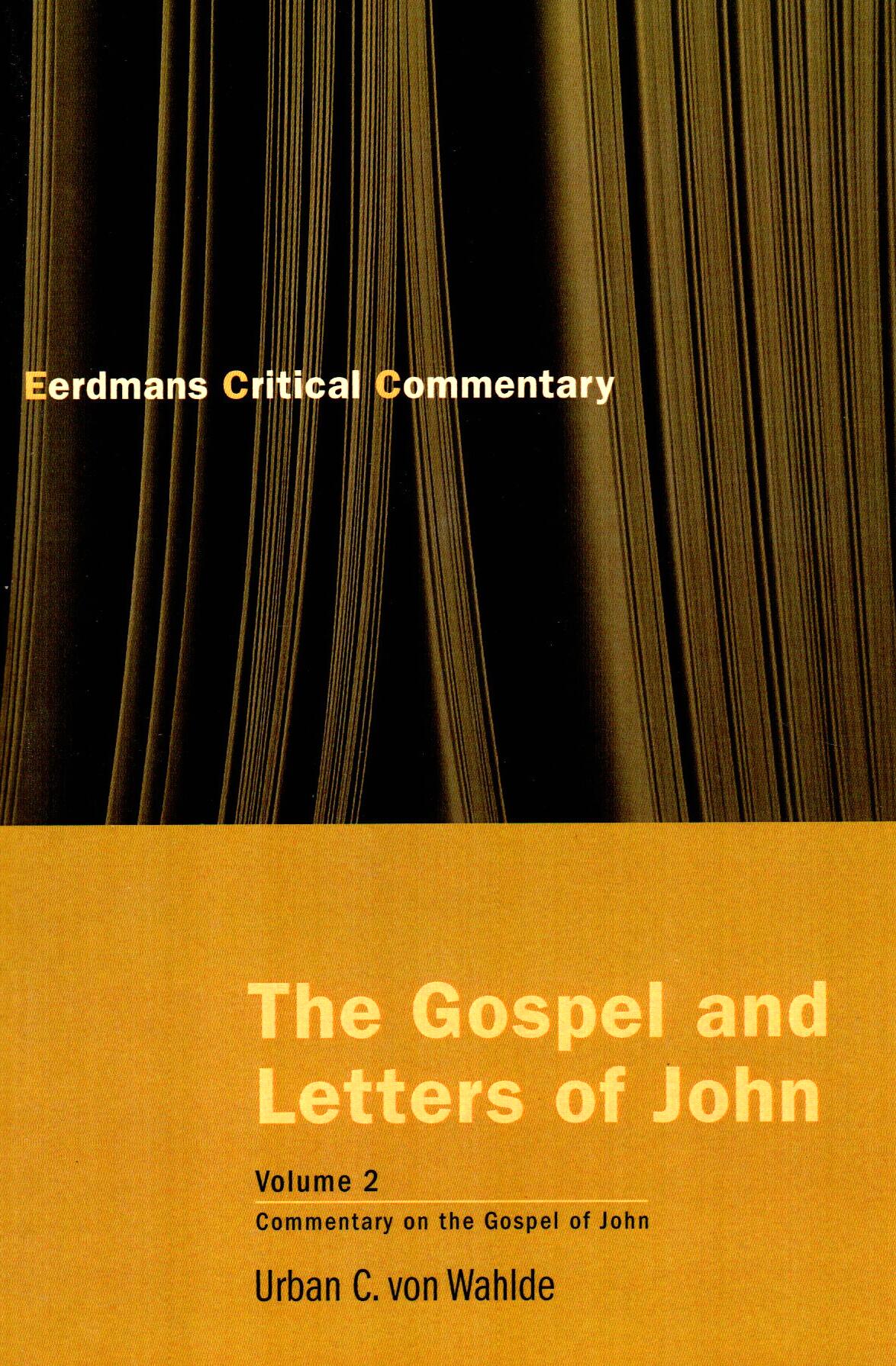 ECC - The Gospel and Letters of John (Vol. 2)