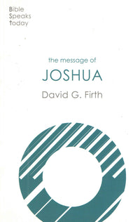 The Message of Joshua