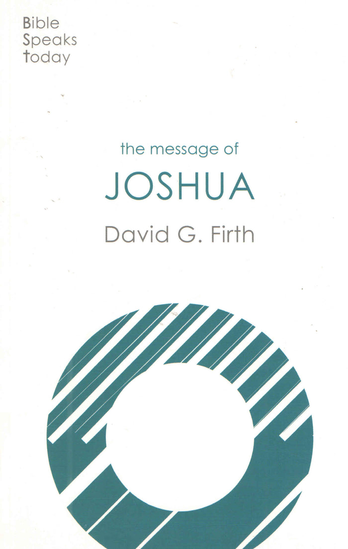The Message of Joshua