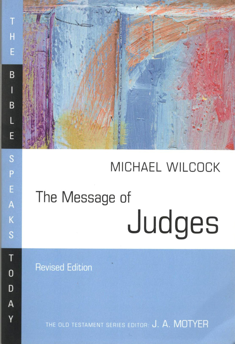 The Message of Judges