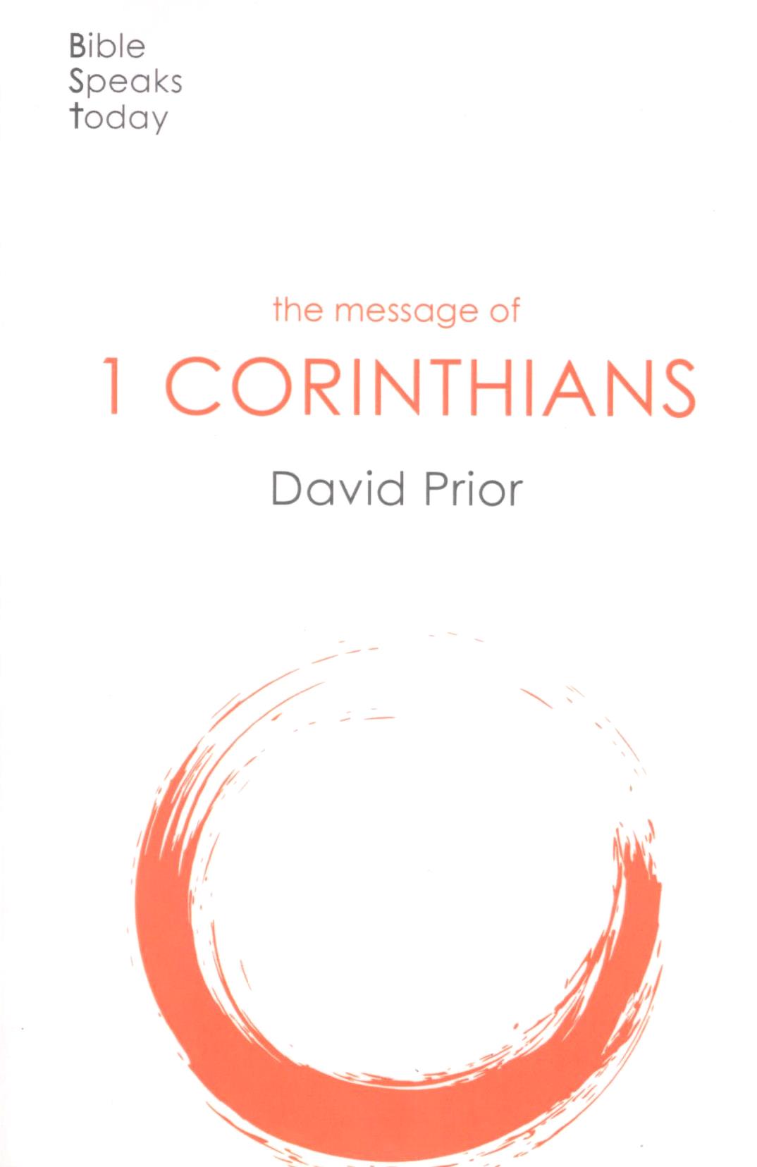 The message of 1 Corinthians