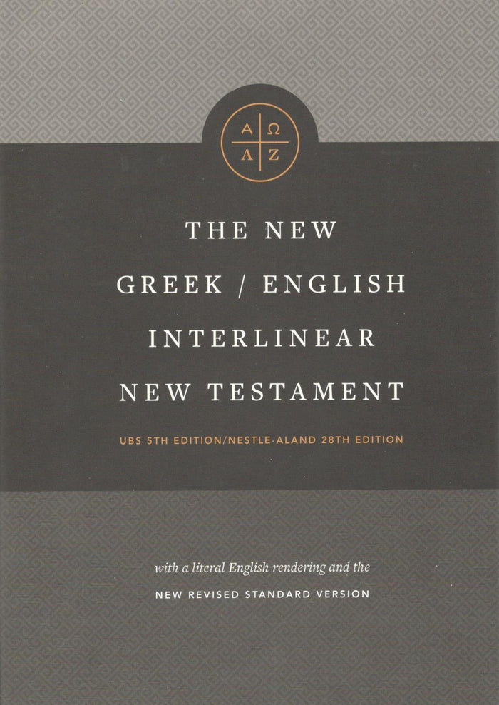 The New Greek/English Interlinear New Testament