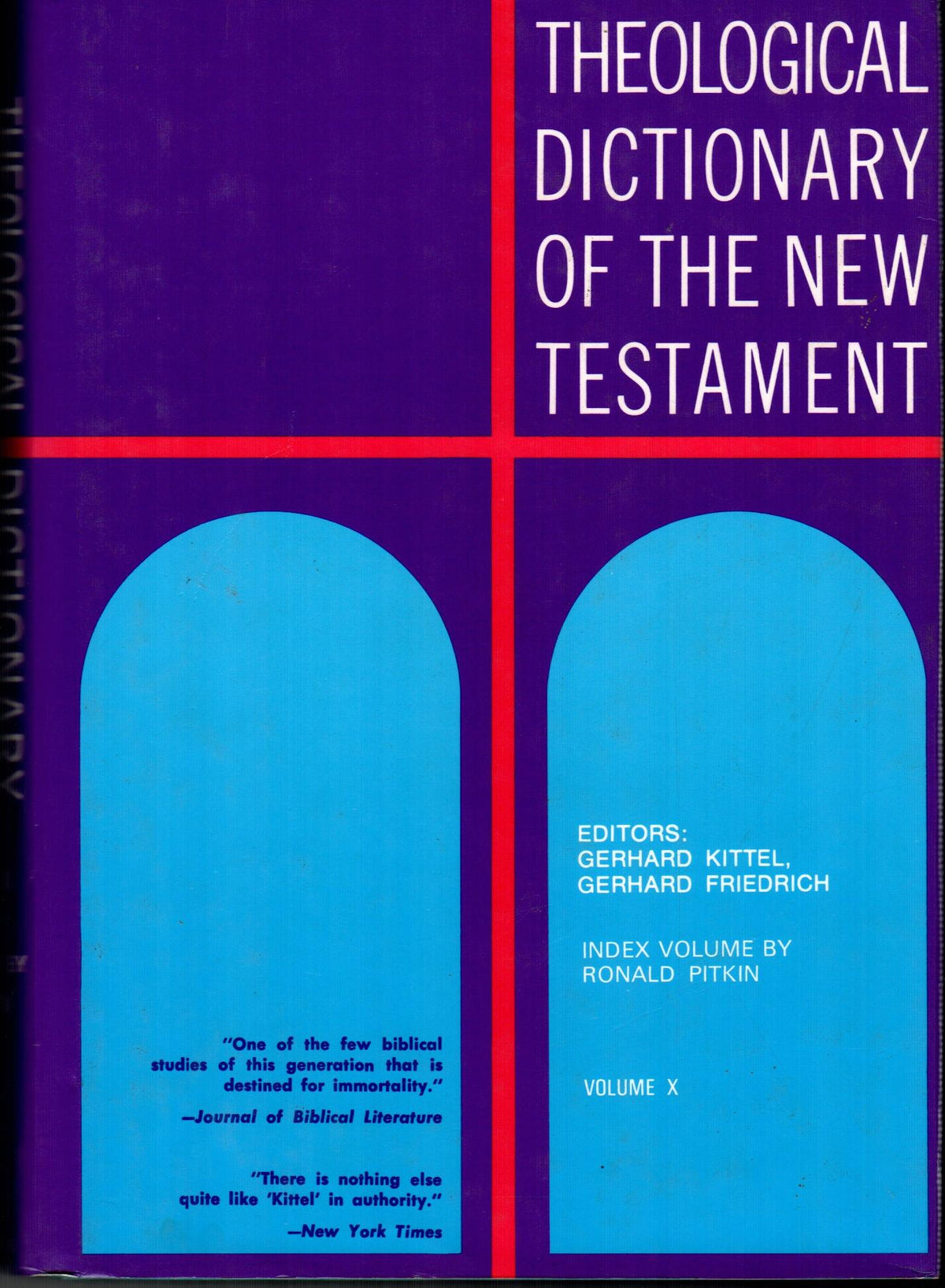 Theological Dictionary of the New Testament (Vol. 10)