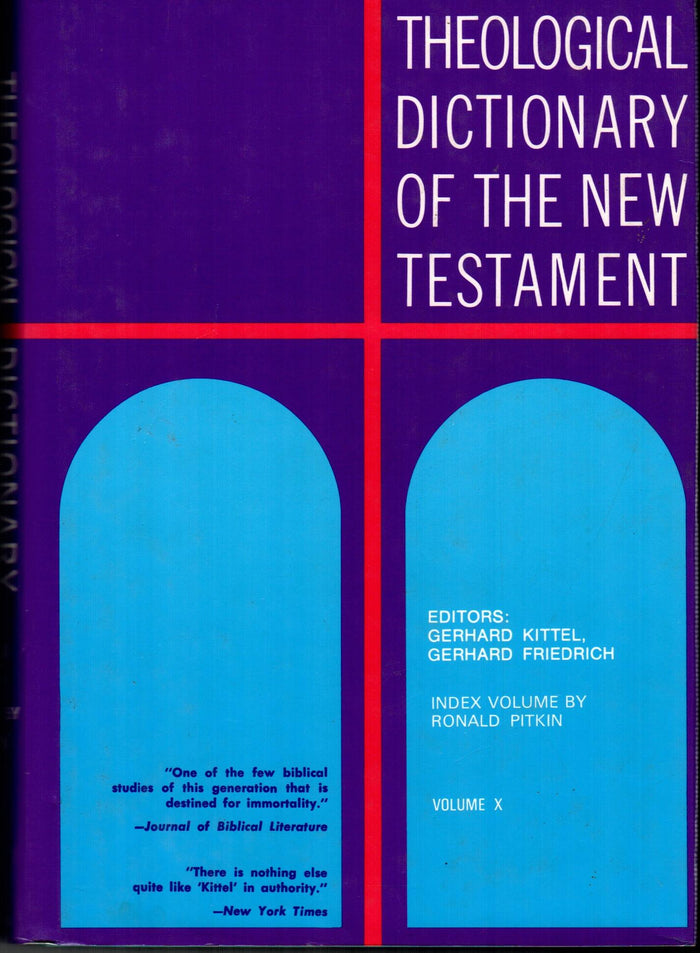 Theological Dictionary Of The New Testament Volume-10