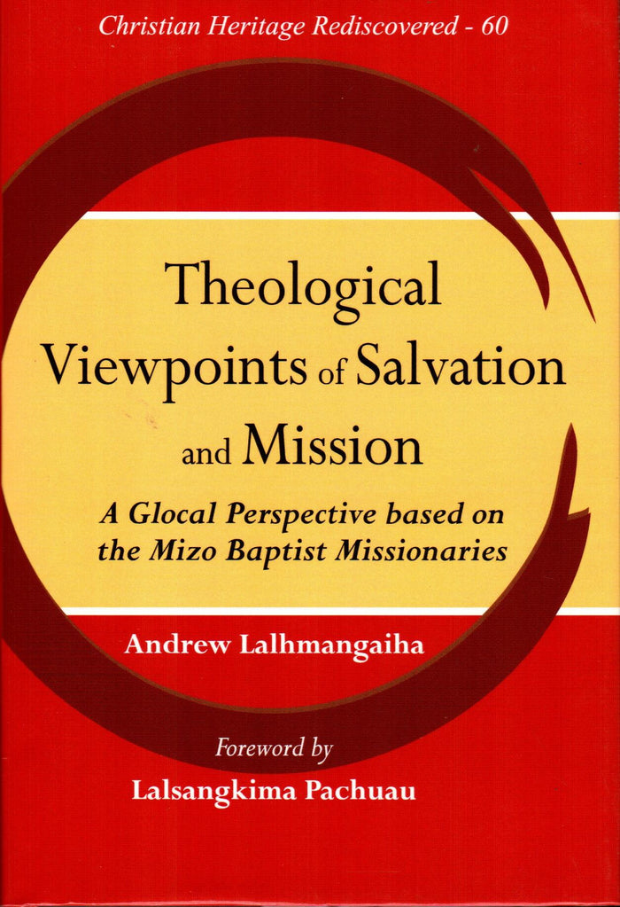 Theological Viewpoints of Salvation and Mission
