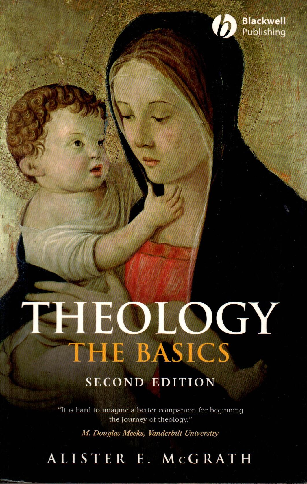 Theology the Basics (Second Edition)