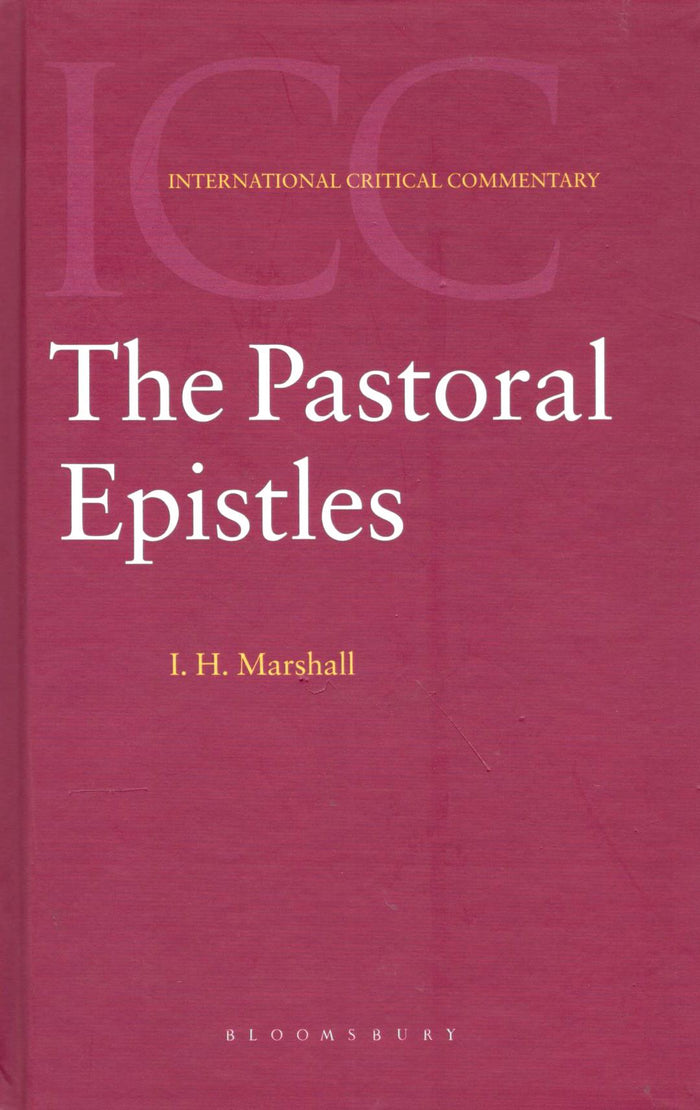 ICC - The Pastoral Epistles