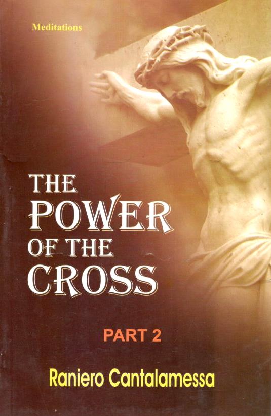 The Power of the Cross (Part 2)