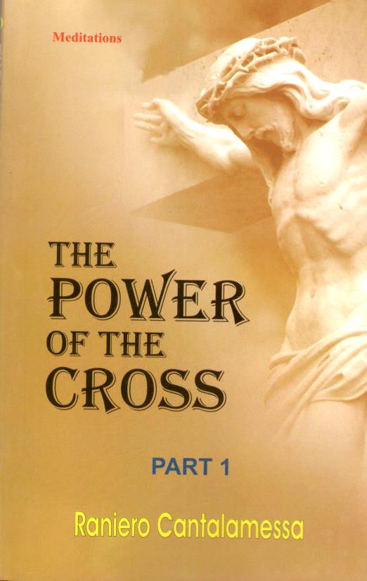 The Power of the Cross (Part 1)