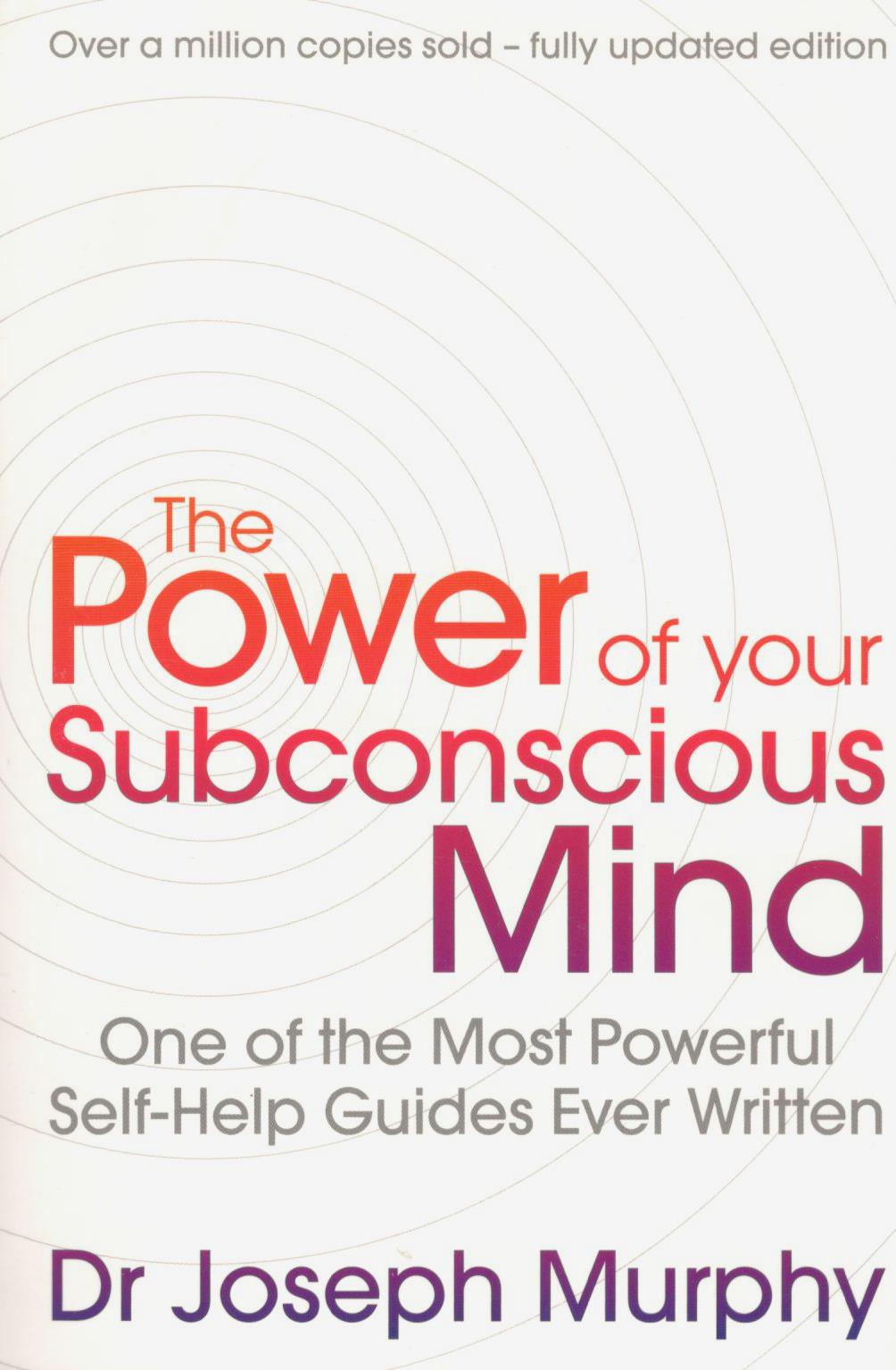 The Power of your Subconscious Mind