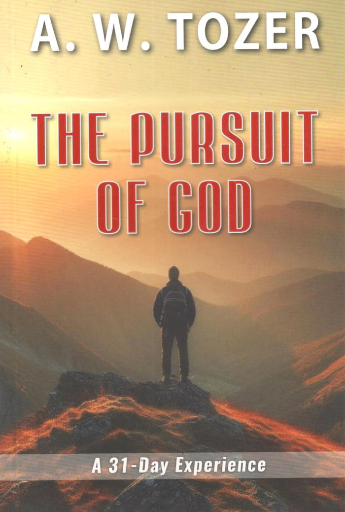 The Pursuit of God