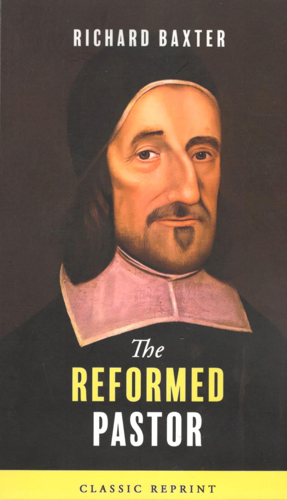 The Reformed Pastor