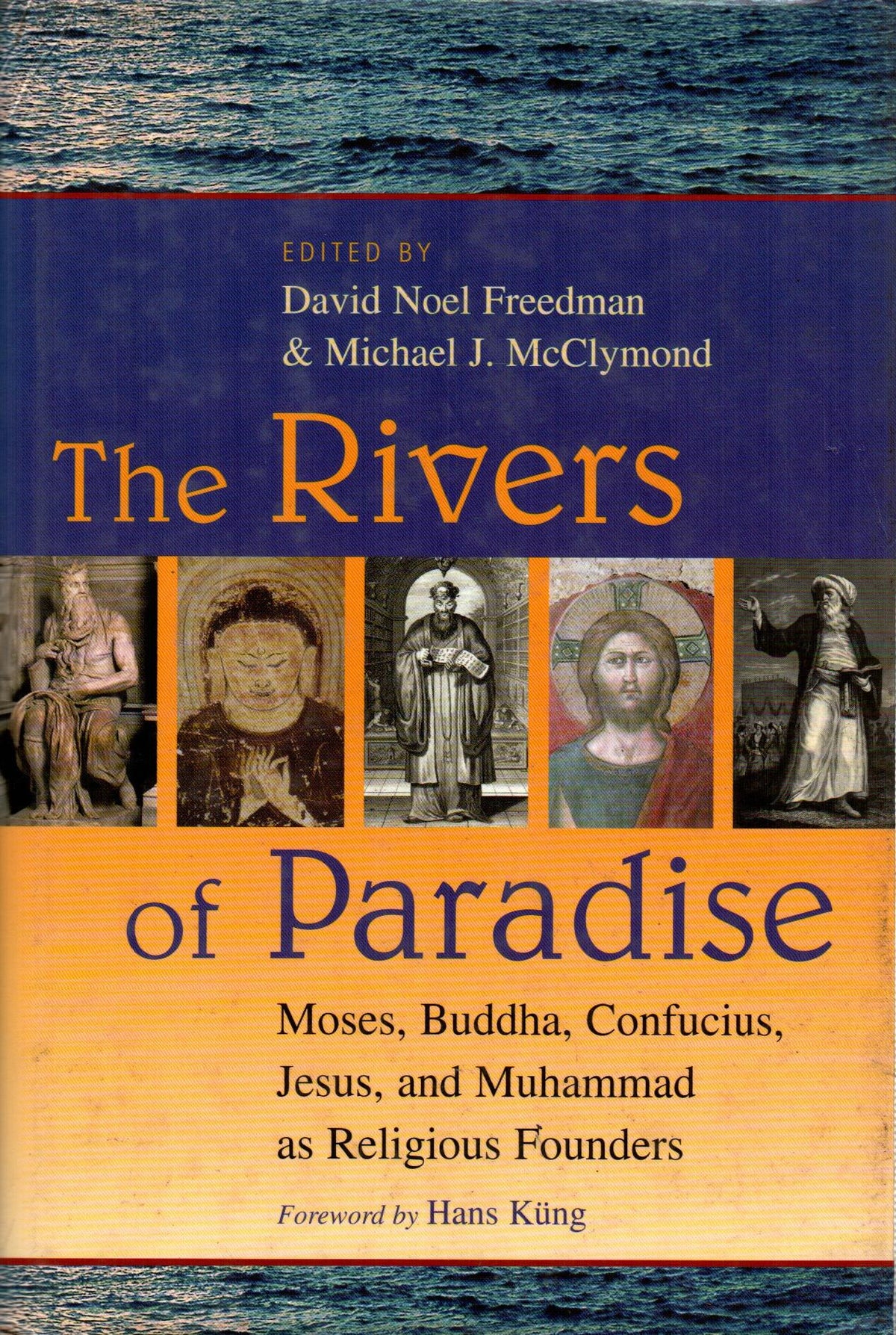 The Rivers of Paradise