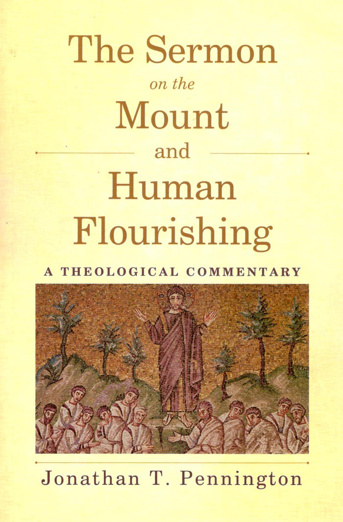 The Sermon on the Mount and Human Flourishing