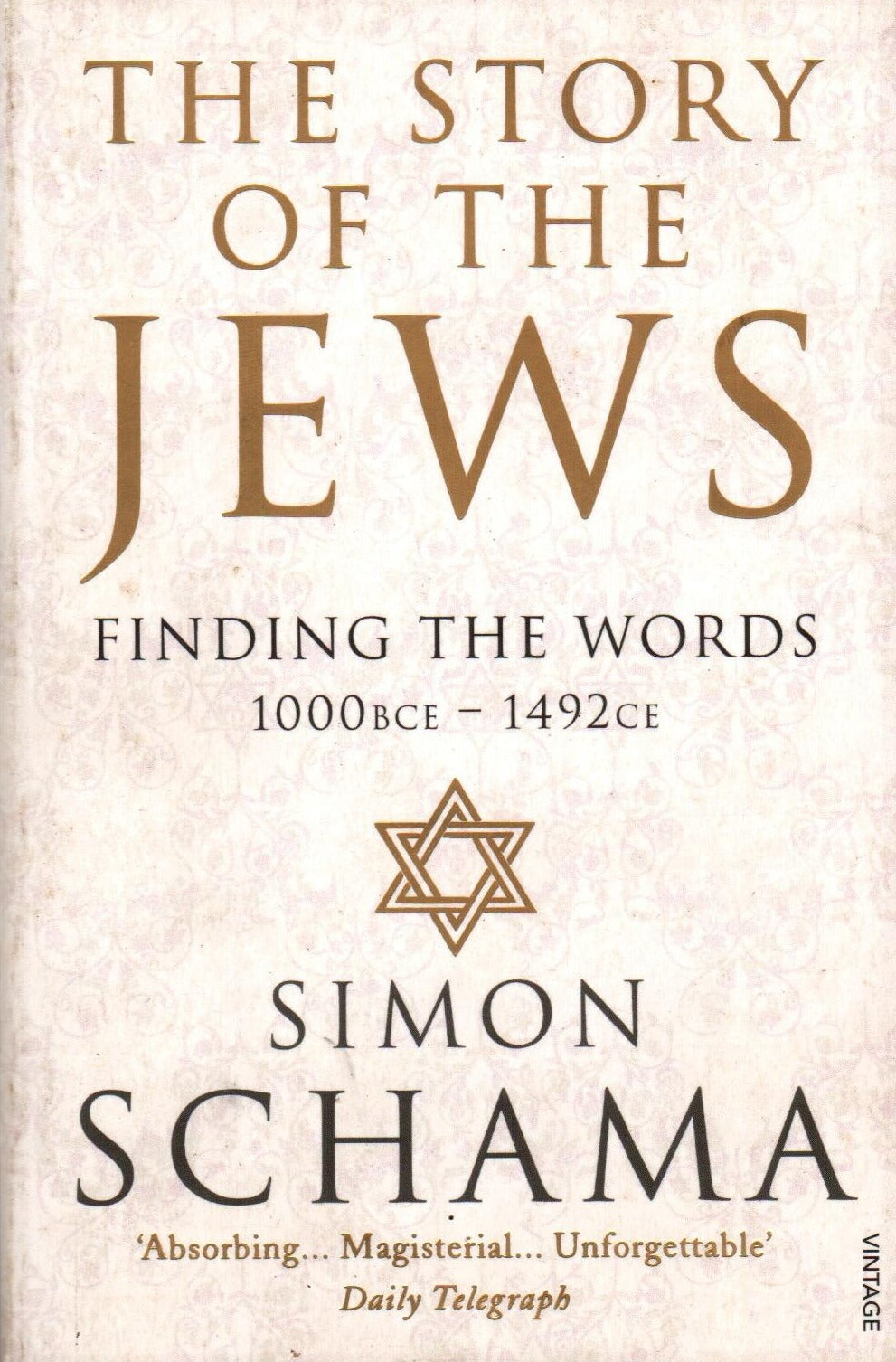 The Story of the Jews : Finding the Words