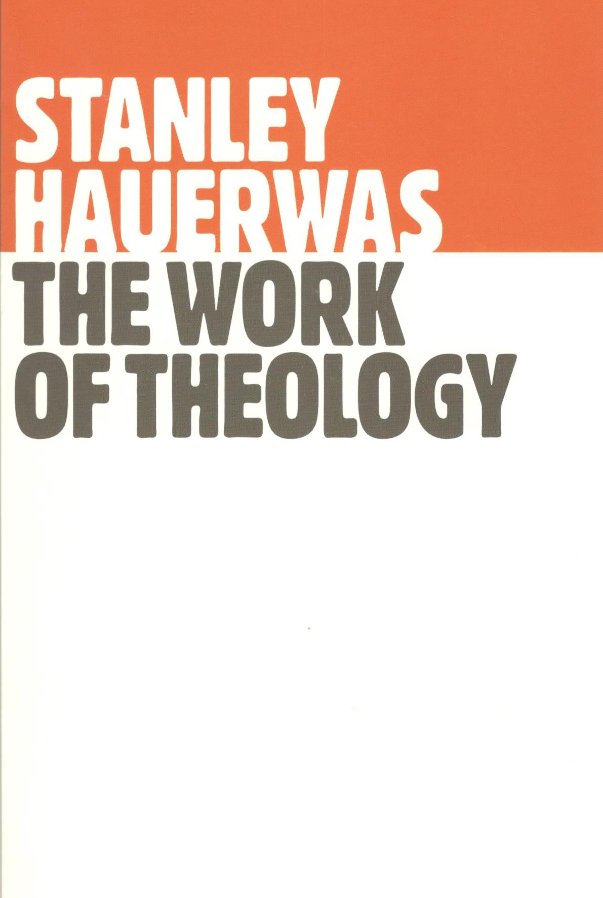 The Work of Theology