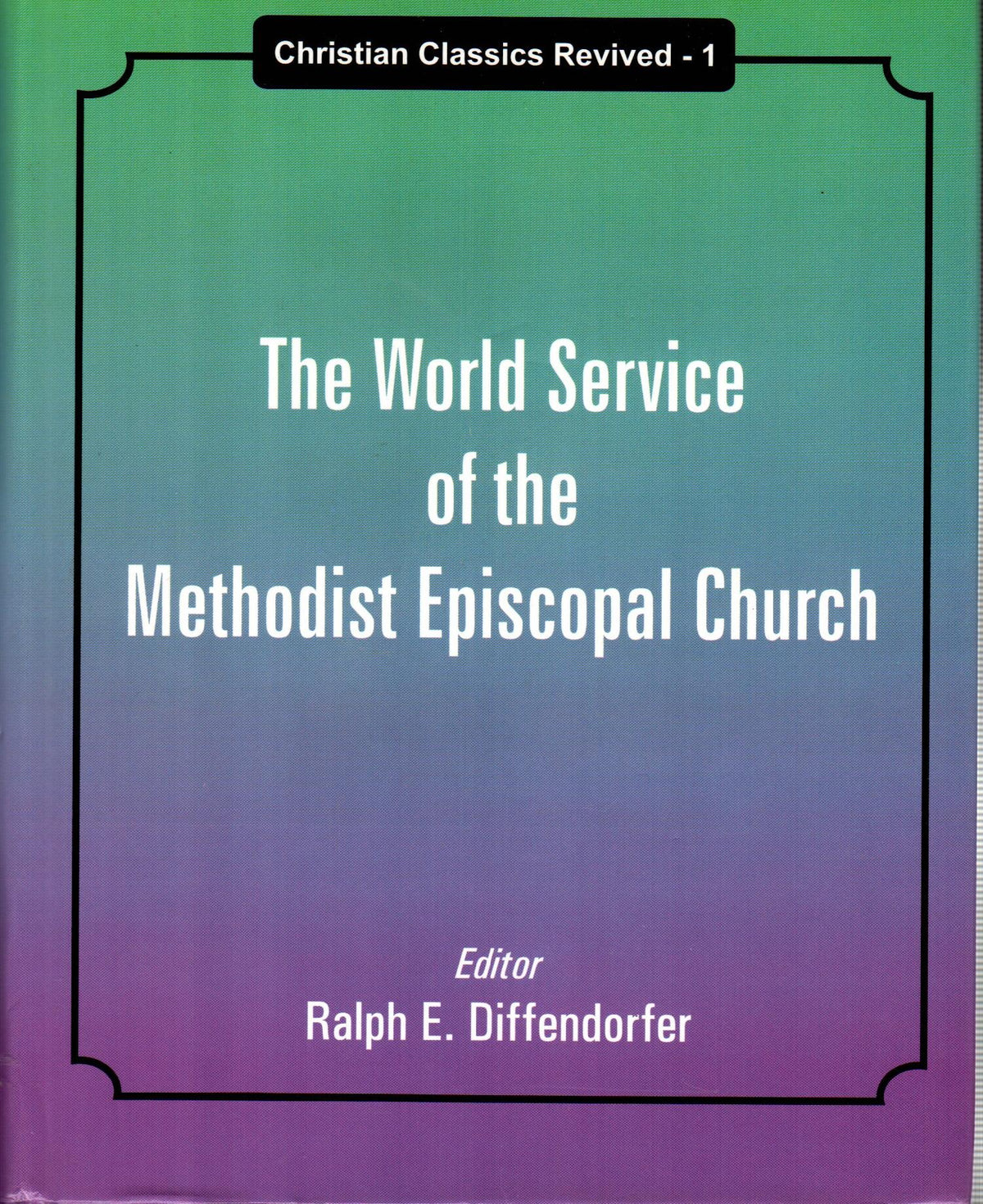 The World Service of the Methodist Episcopal Church