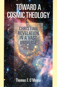 Toward A Cosmic Theology