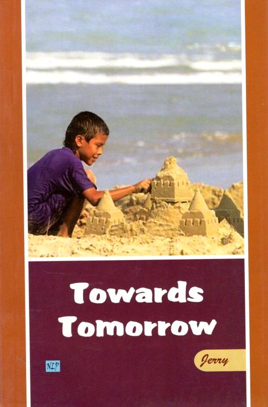 Towards Tomorrow