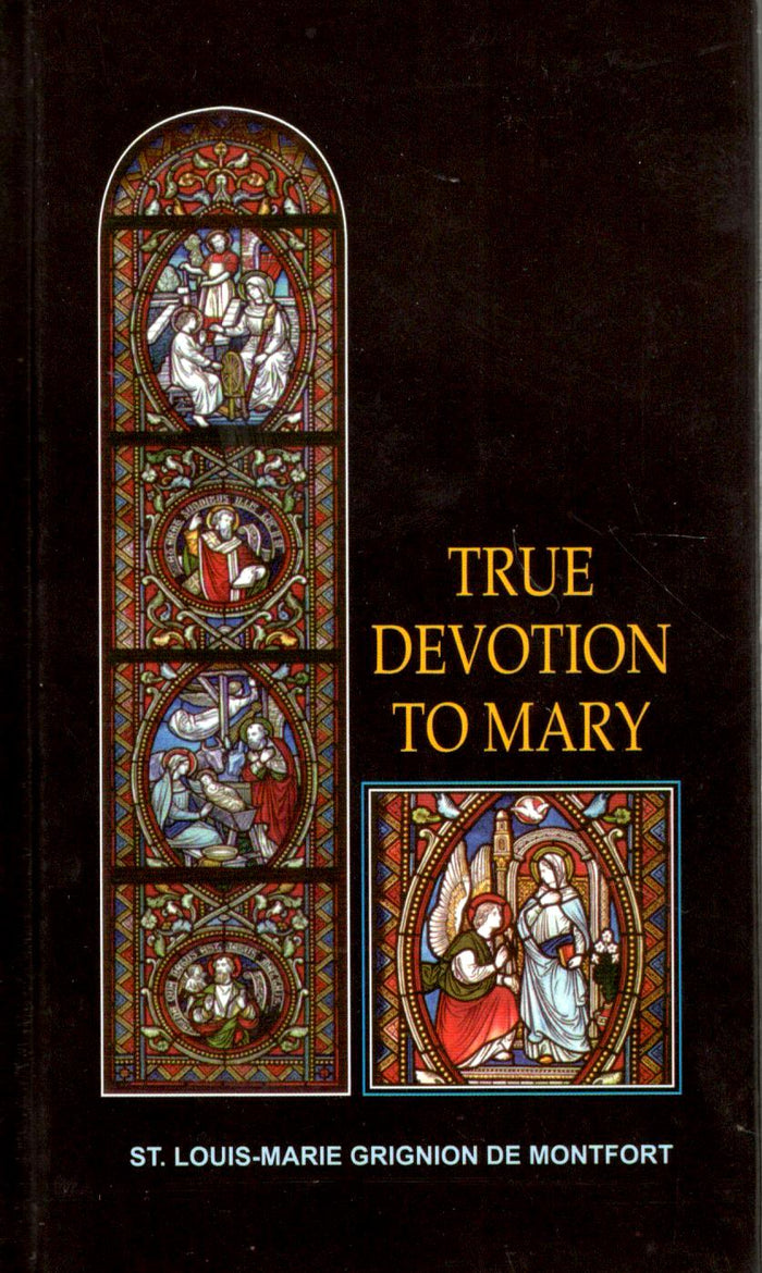 True Devotion to Mary