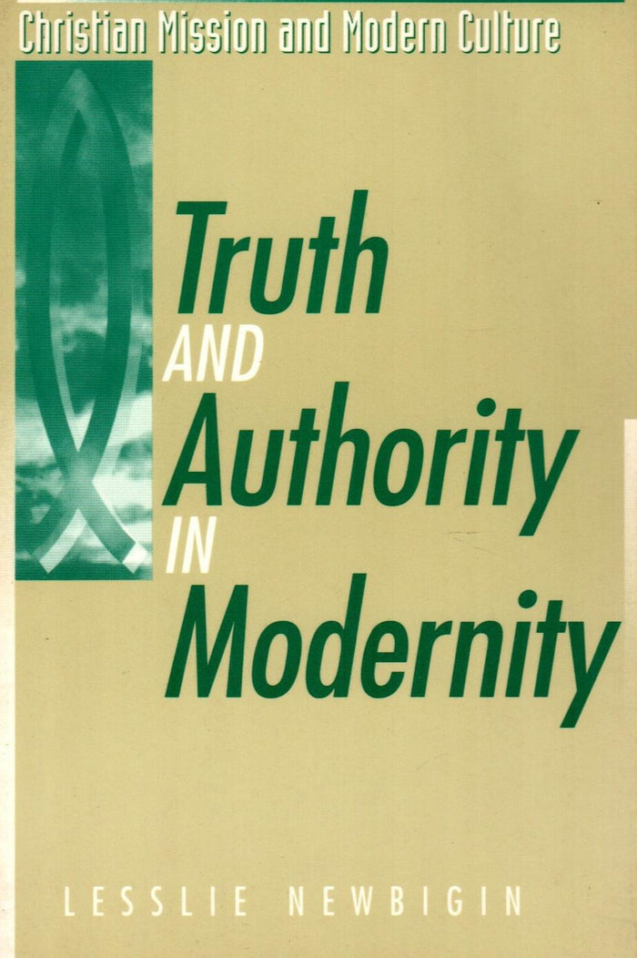 Truth and Authority in Modernity