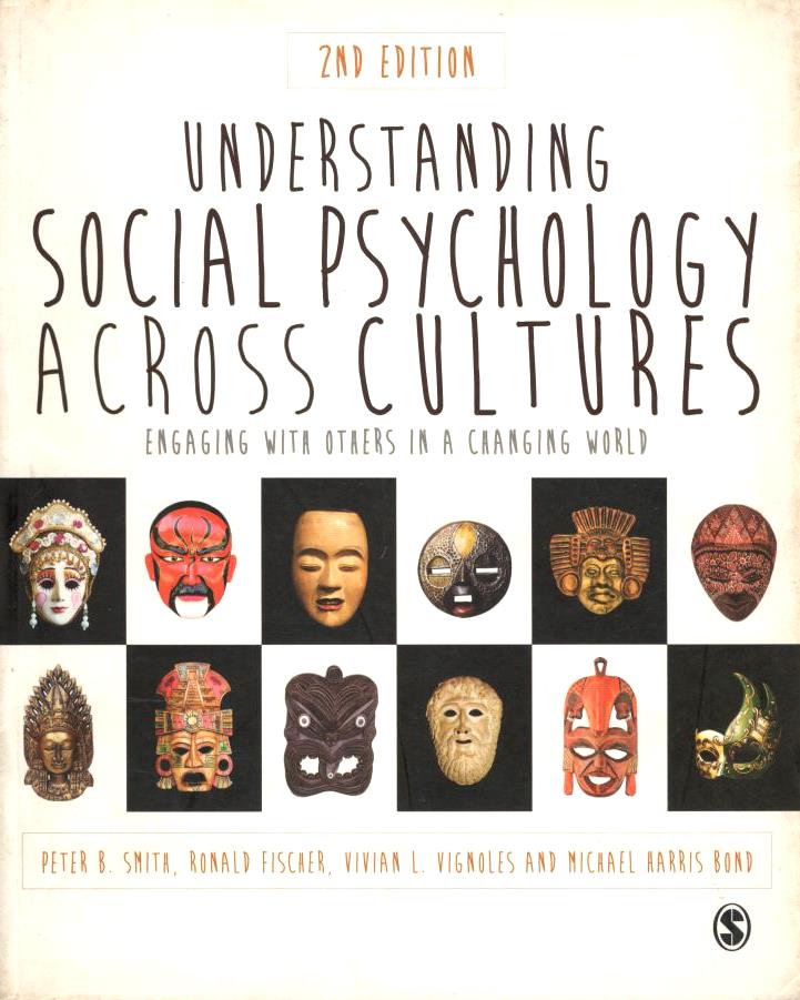 Understanding Social Psychology Across Culture