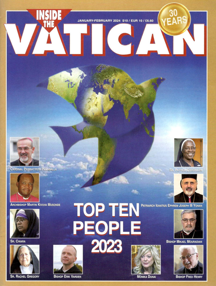 Inside the Vatican | Jan-Feb 2024 | Year 32, #1