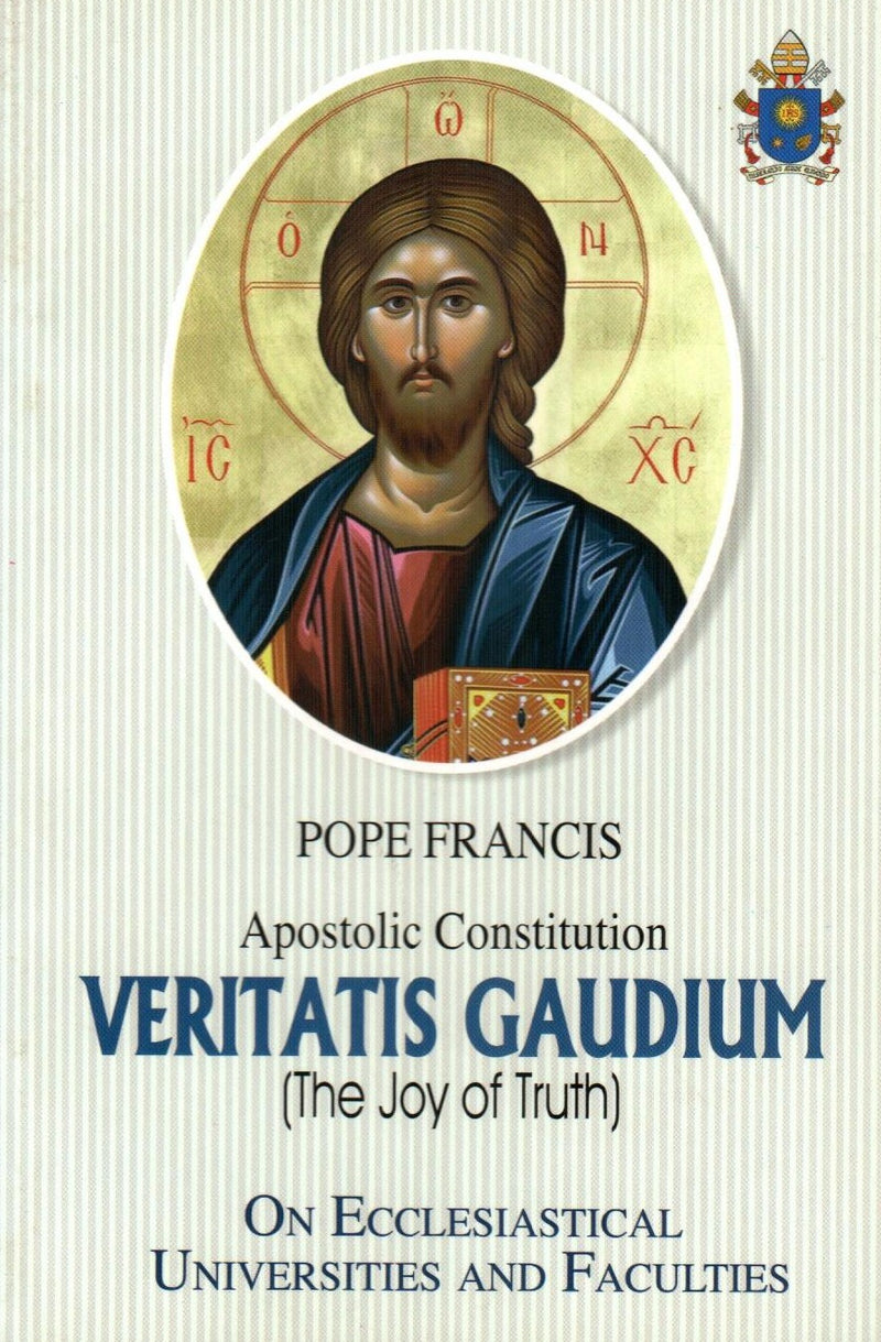 Veritatis Gaudium ( The Joy of Truth )