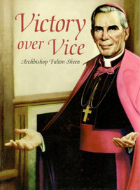 Victory Over Vice