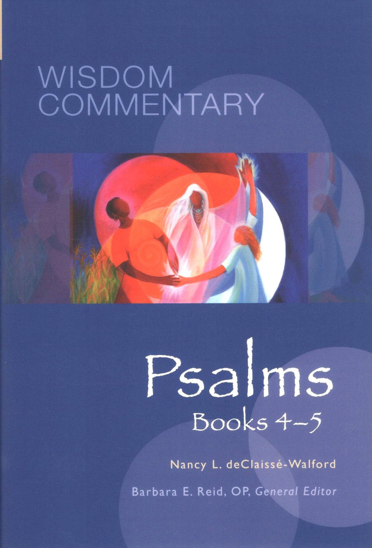 Wisdom Commentary: Psalms Books 4-5 (Vol. 22)