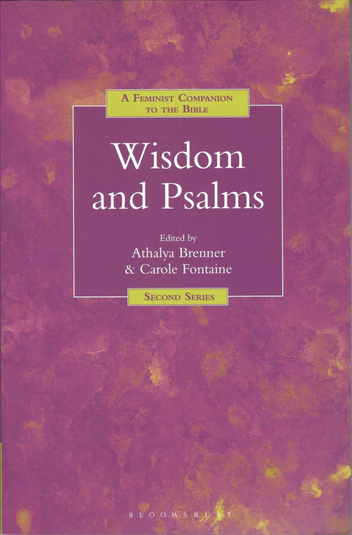 A Feminist Companion to Wisdom and Psalms