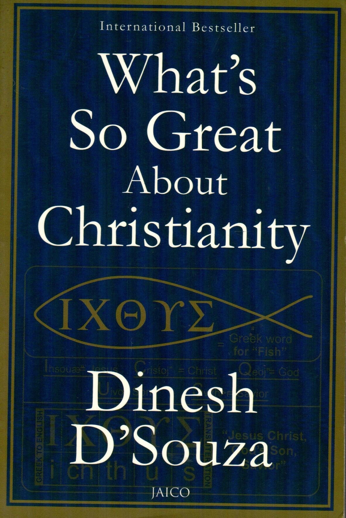 What's So Great About Christianity