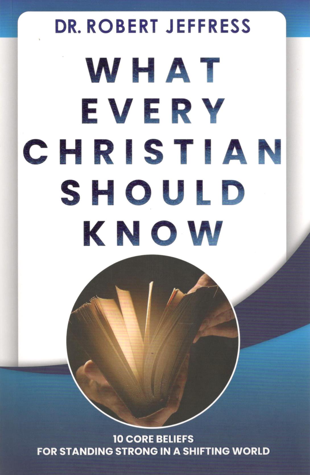 What Every Christian Should Know