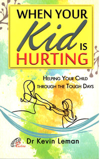 When Your Kid Is Hurting