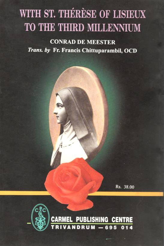 With St. Therese of Lisieux to the Third Millennium