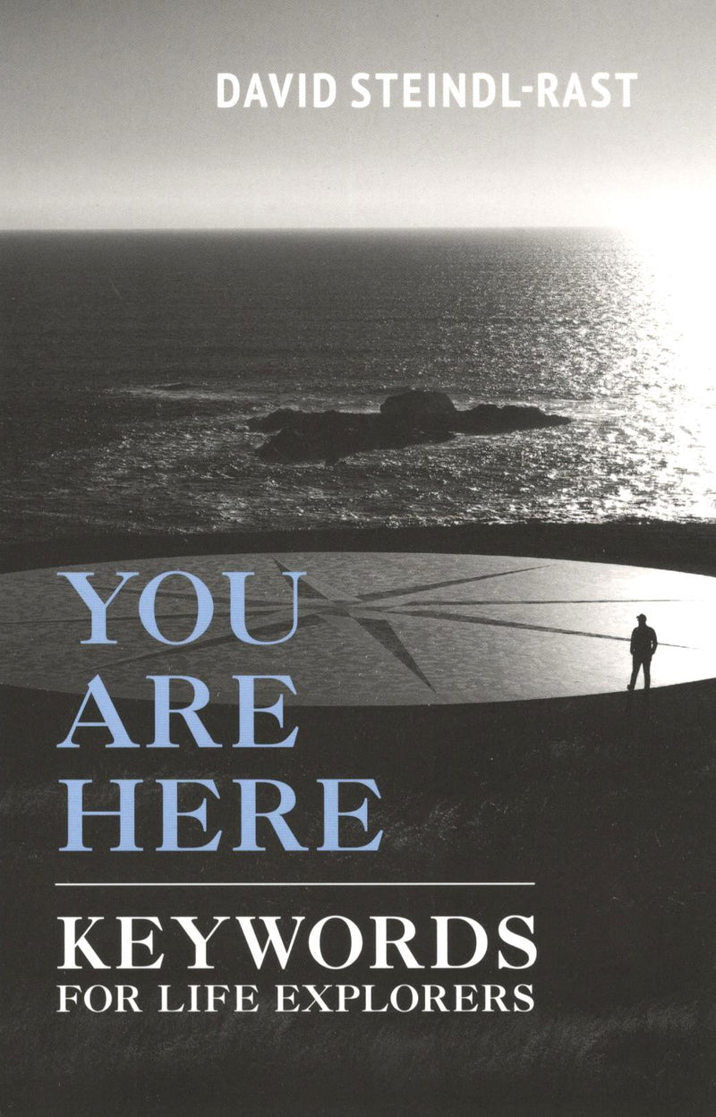 You Are Here - Key Words for Life Explorers