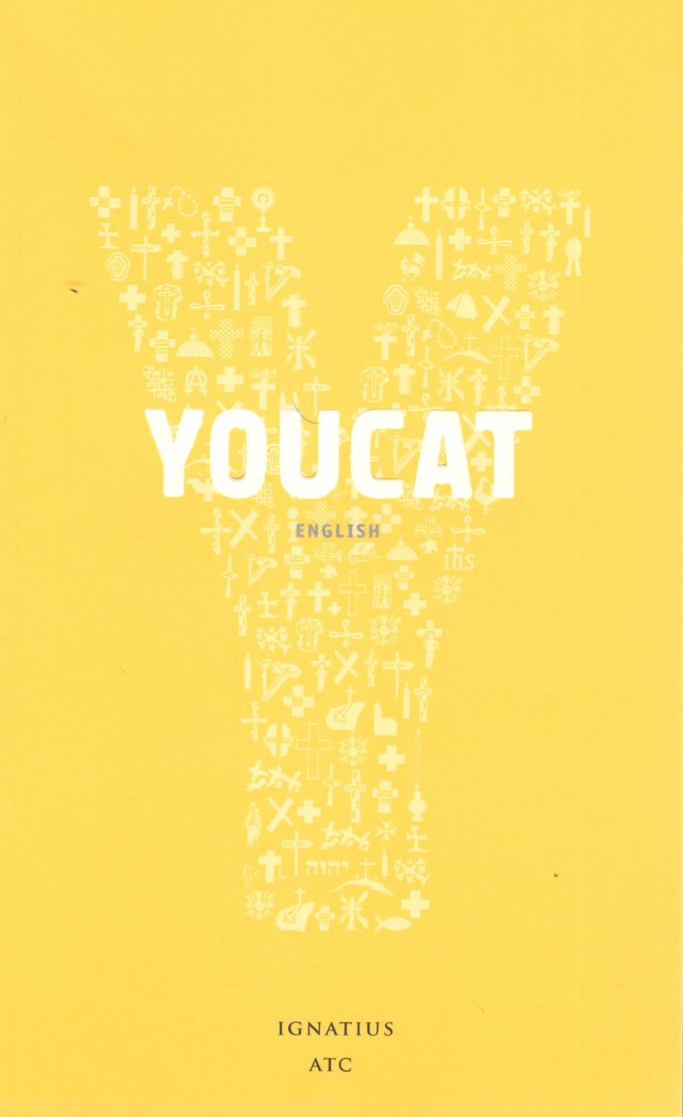 YOUCAT : Catechism of the Catholic Church