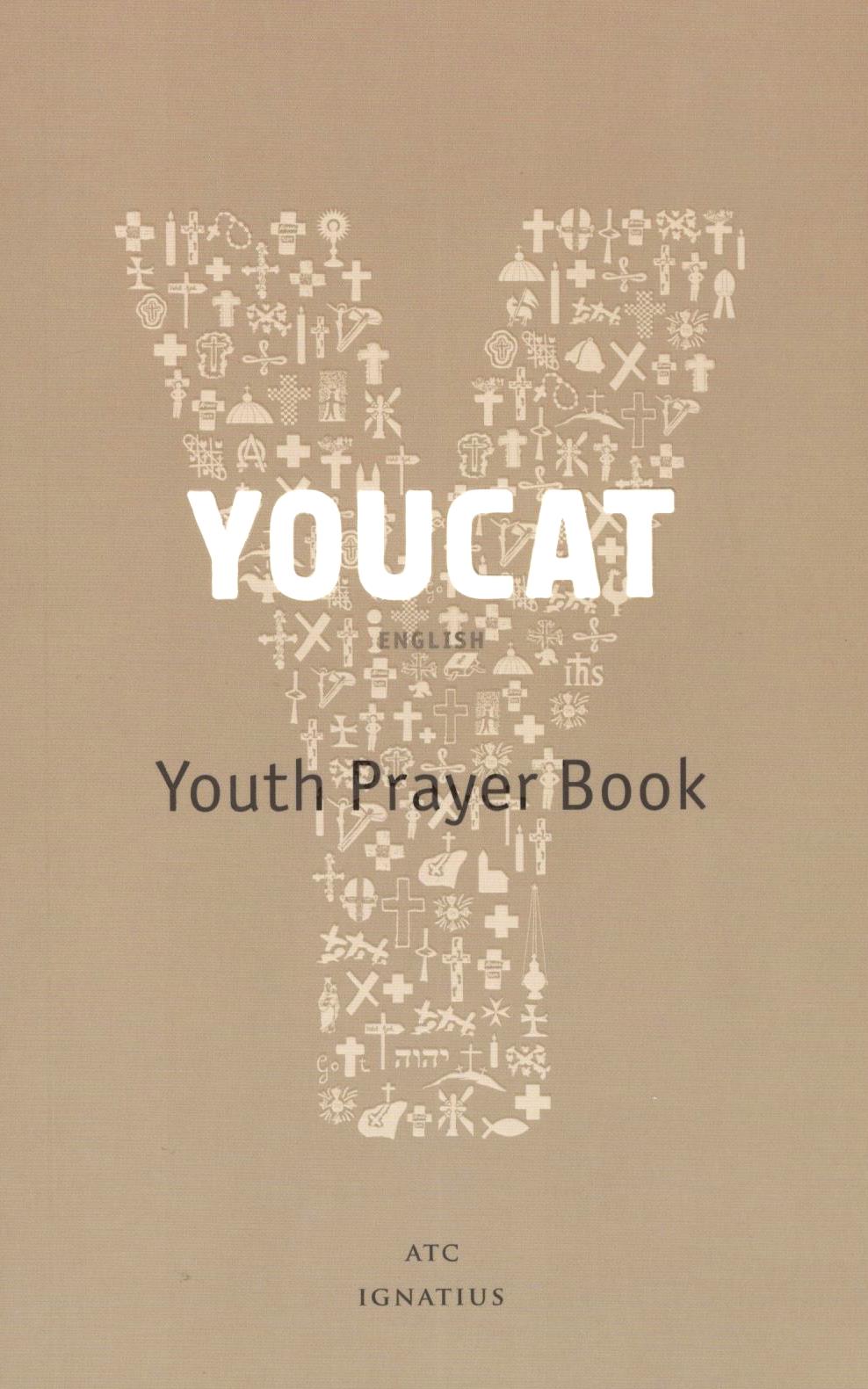 YOUCAT : Youth Prayer Book