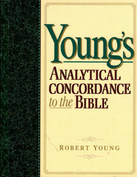 Youngs Analytical Concordance to the Bible