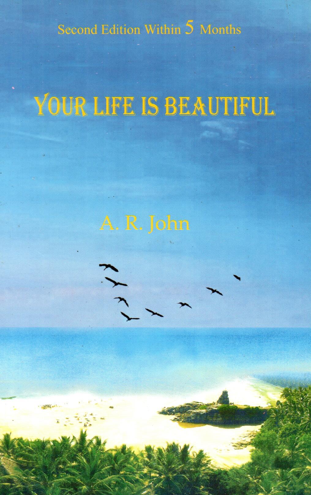 Your Life Is Beautiful