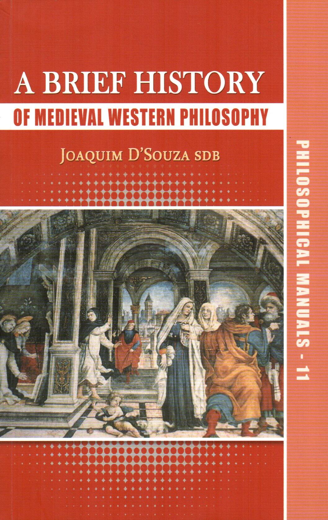 A Brief History of Medieval Philosophy