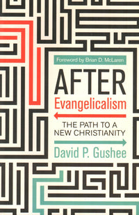 After Evangelicalism