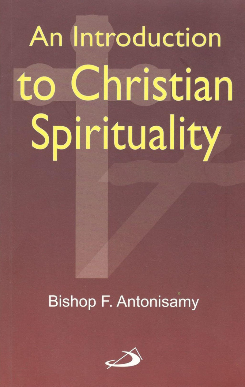 An Introduction to Christian Spirituality