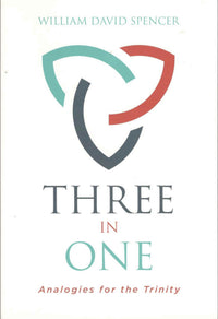 Three in One Analogies for the Trinity