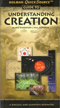 Holman QuickSource Guide to Understanding Creation